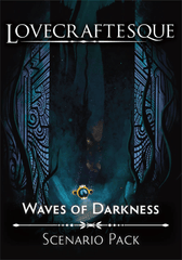 Lovecraftesque - Waves of Darkness (ETA: 2025 Q1)